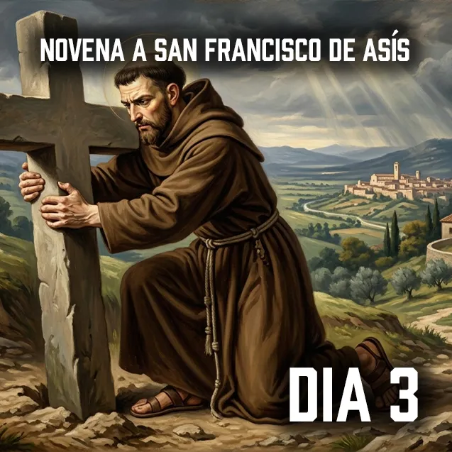 Novena a San Francisco de Asís - Día 3